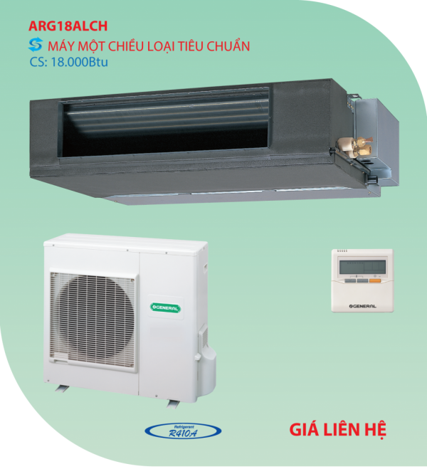 Điều hòa nối ống gió ARG18ALCH loại 1 chiều 18.000BTU